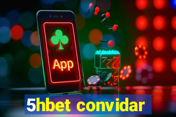 5hbet convidar